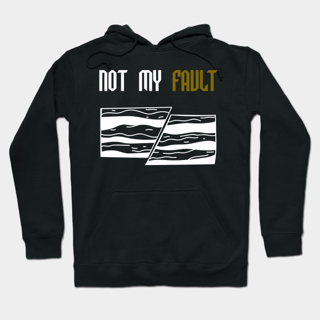 Not My Fault - Funny- Geology- Rockhound Hoodie by Crimson Leo Designs